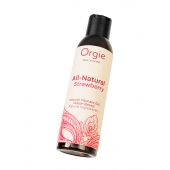 Интимный гель на водной основе All-Natural Strawberry с ароматом клубники - 150 мл. - ORGIE - купить с доставкой в Белгороде