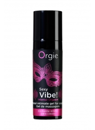 Гель для массажа ORGIE Sexy Vibe Intense Orgasm - 15 мл. - ORGIE - купить с доставкой в Белгороде