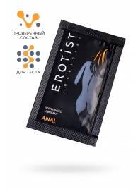 Пробник лубриканта на водной основе Erotist Anal - 4 мл. - Erotist Lubricants - купить с доставкой в Белгороде