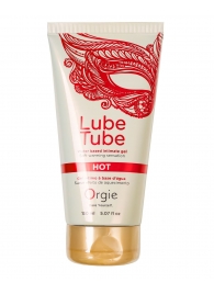 Интимный гель на водной основе Lube Tube Hot с разогревающим эффектом - 150 мл. - ORGIE - купить с доставкой в Белгороде