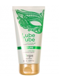 Интимный гель на водной основе Lube Tube Nature - 150 мл. - ORGIE - купить с доставкой в Белгороде