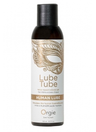 Интимный гель на водной основе Lube Tube Human Lube - 150 мл. - ORGIE - купить с доставкой в Белгороде