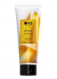 Лубрикант на водной основе OYO Aroma Gel Banana с ароматом банана - 75 мл. - OYO - купить с доставкой в Белгороде