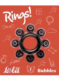 Чёрное эрекционное кольцо Rings Bubbles - Lola Games - в Белгороде купить с доставкой