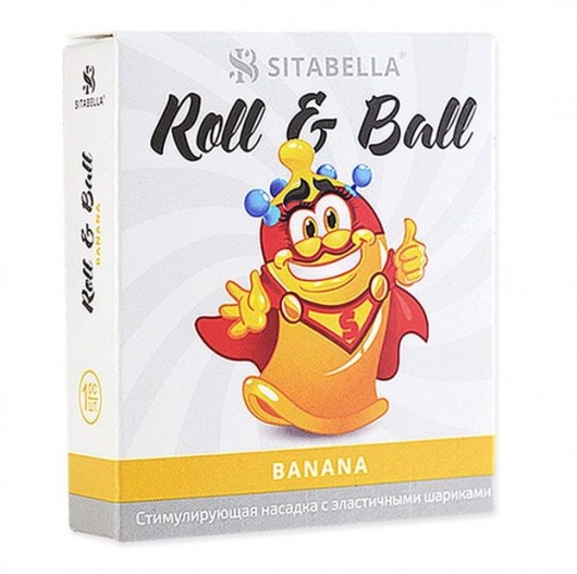 Стимулирующий презерватив-насадка Roll   Ball Banana - Sitabella - купить с доставкой в Белгороде