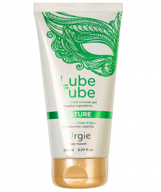 Интимный гель на водной основе Lube Tube Nature - 150 мл. - ORGIE - купить с доставкой в Белгороде